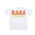 "Work Harder" Heavyweight Tee image 0